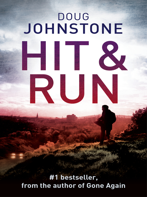 Title details for Hit and Run by Doug Johnstone - Available